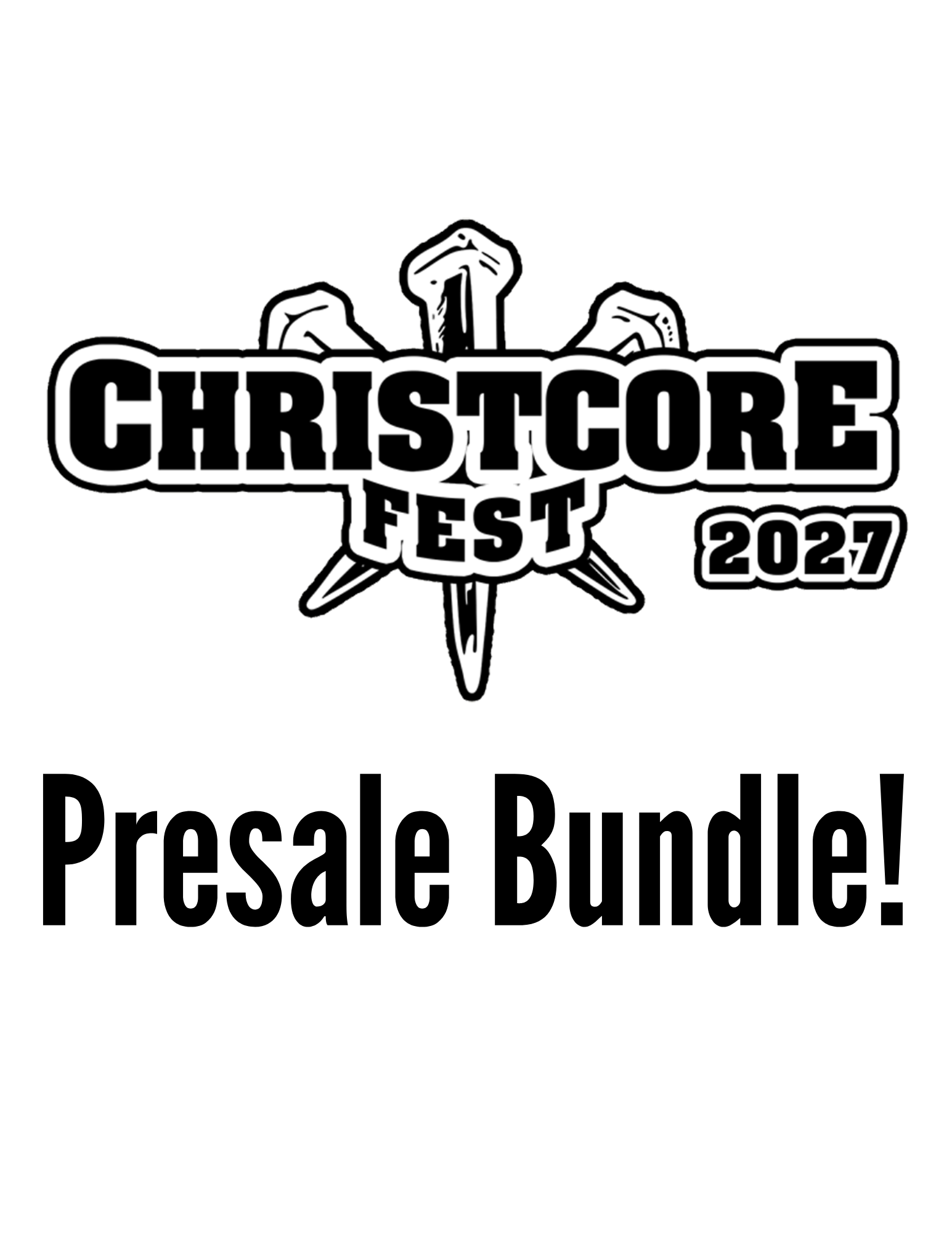 Christcore Fest Founding Bundle TICKET PRESALE