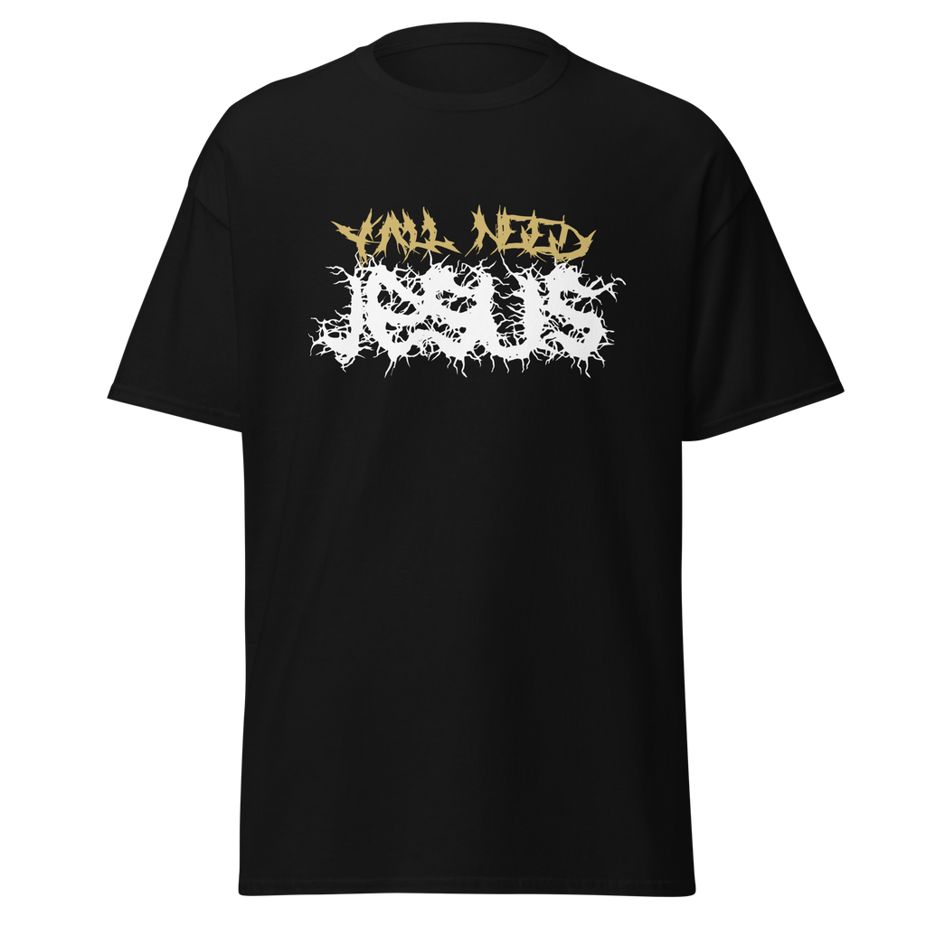 Y'all Need Jesus Tee Shirt