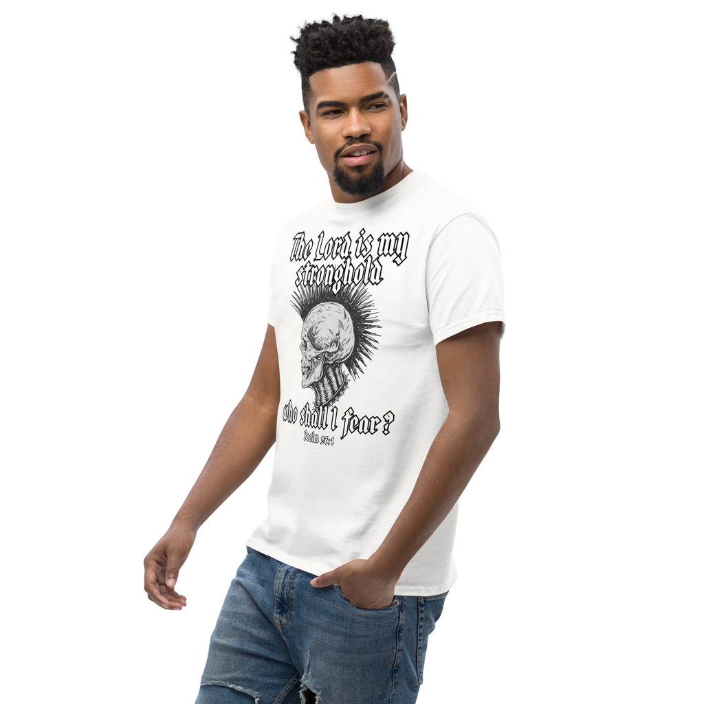 Who shall I fear? Tee Shirt